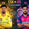 CSK vs RR Live Score IPL 2026